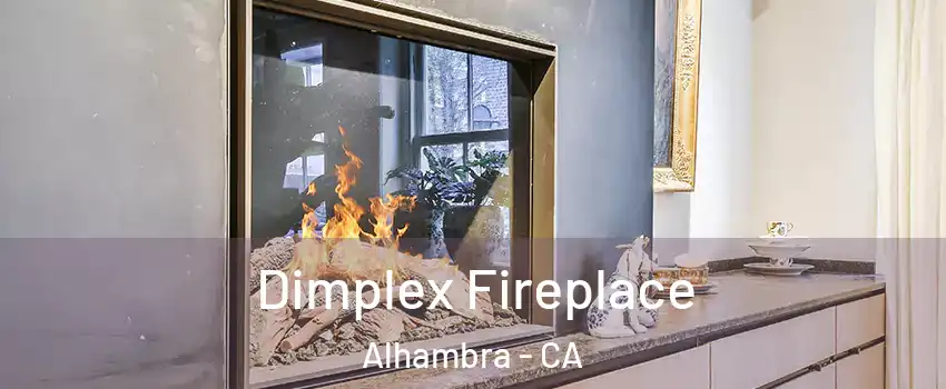  Dimplex Fireplace Alhambra - CA