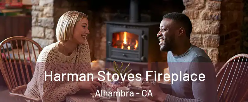  Harman Stoves Fireplace Alhambra - CA