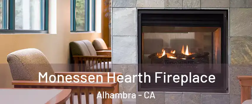  Monessen Hearth Fireplace Alhambra - CA